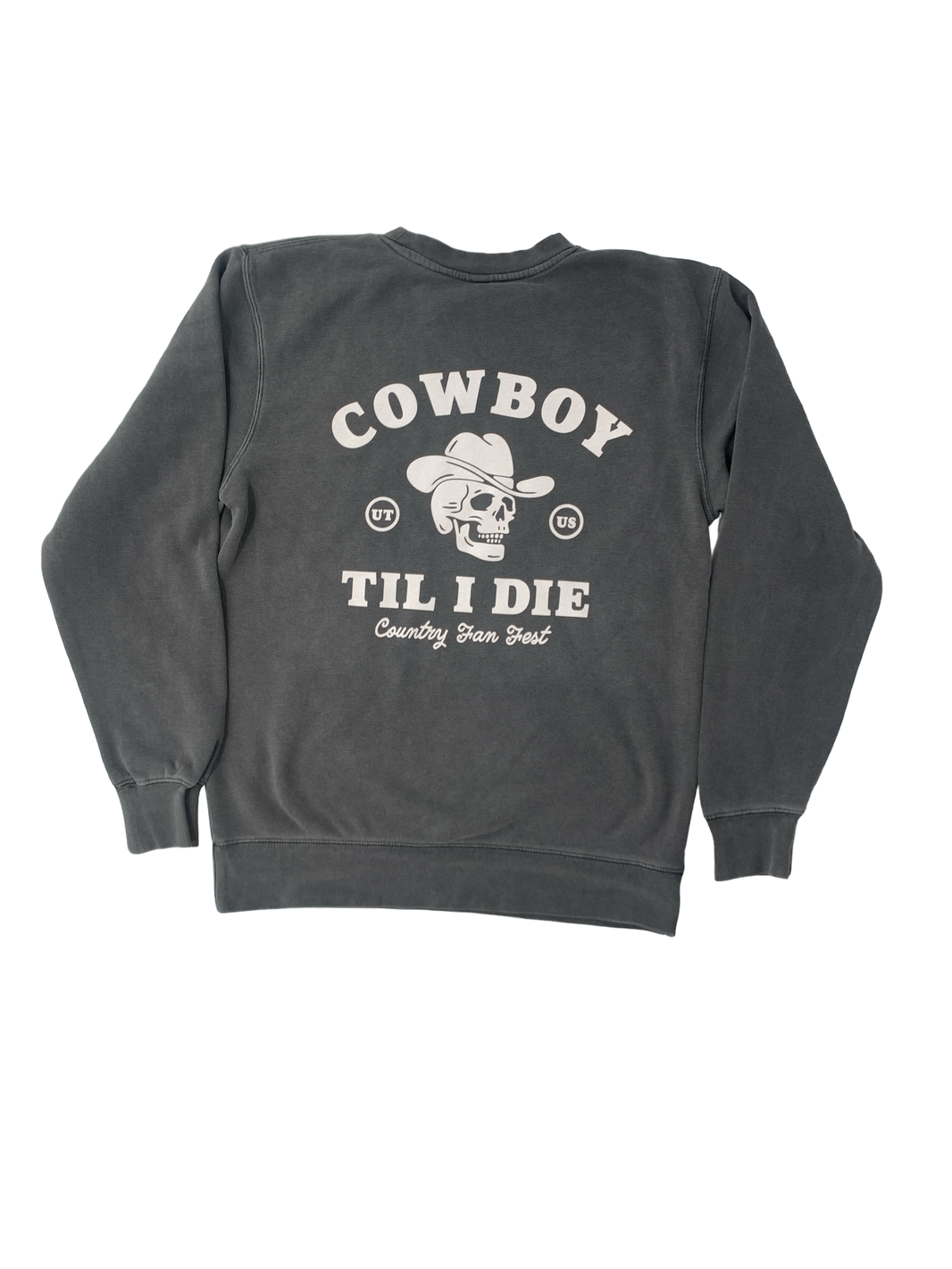 CFF Cowboy Til I Die Crewneck